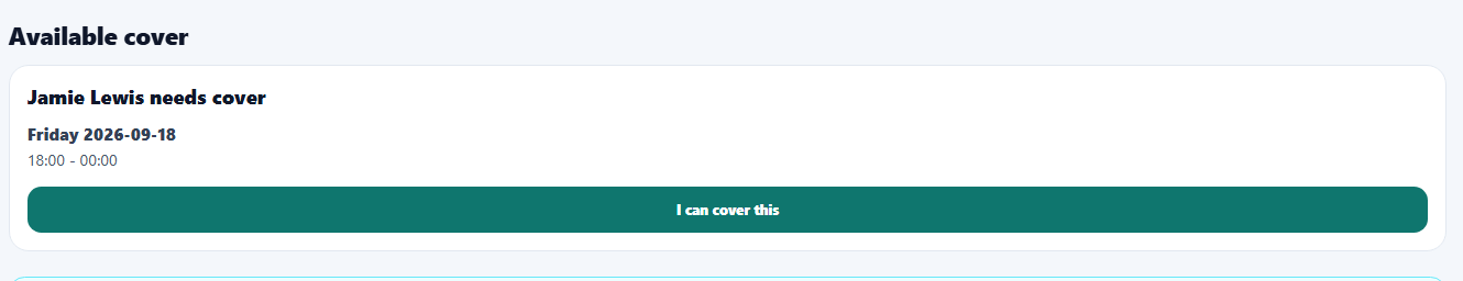 Available shift cover request in Swapste allowing another staff member to offer to cover the shift